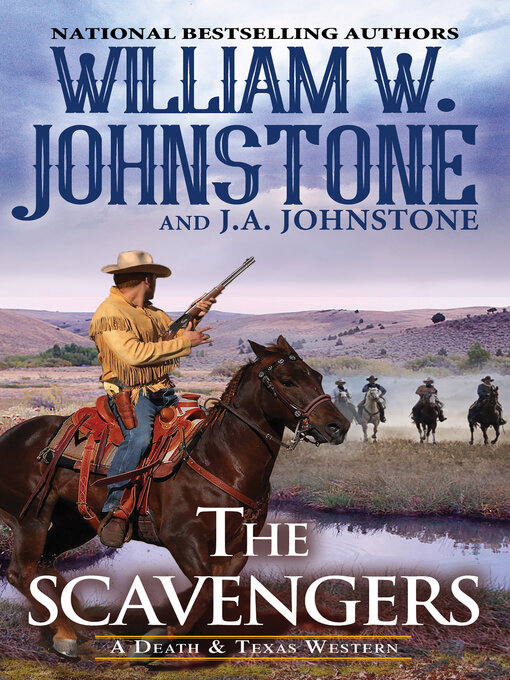 Title details for The Scavengers by William W. Johnstone - Available